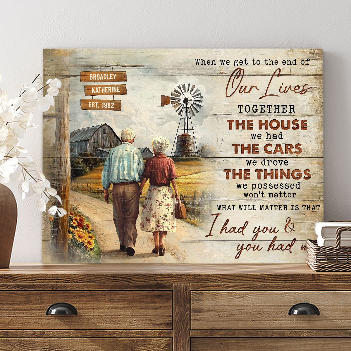 Personalized Couples Art Gifts When We Get To The End Of Our Lives Together